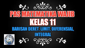 Soal Uas Matematika Peminatan Kelas 11 Semester 2 Pas Matematika Minat Materi Pat Youtube