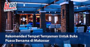 Tempat buka puasa di jogja pertama bisa jumpai bale bebakaran yang memiliki banyak cabang di sekitar jogja di antaranya di jl. Rekomendasi Tempat Ternyaman Untuk Buka Puasa Bersama Di Makassar Hinet Internet Cepat 4g Lte