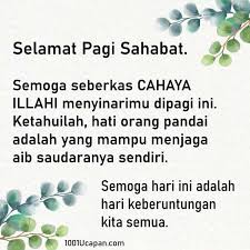Kata cinta, menurut kamus besar bahasa indonesia, merupakan wakil dari perasaan kasih, sayang, atau rindu yang sangat dalam. Ucapan Selamat Pagi Islami Archives 1001 Ucapan