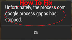 How To Fix Unfortunately The Process Com Google Process Gapps Has Stopped Error On Android Youtube