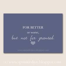 Quotes For Better Or Worse Quotesgram