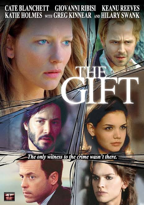 The Gift (2000) (Film) - TV Tropes