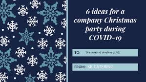 Order delivery, crank up our spotify playlist, put up the virtual background, and you'll be dining out at home in no time! 6 Ideas For A Company Christmas Party During Covid 19 Kk Catering