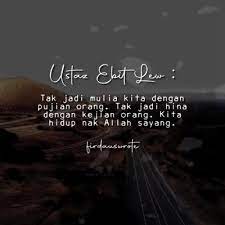 Pernah nggak sih kalian merasa kangen dengan kalian bisa membaca kata kata nasehat yang saya buat, agar hati kalian menjadi lebih membaik dari sebelumnya. Fa Izin Travel Perak Kata Hikmah Ustaz Ebit Lew Facebook