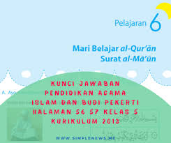 Halaman 71 kunci jawaban bahasa indonesia kelas 7 halaman 71 menelaah hasil melengkapi cerita. Lengkap Kunci Jawaban Halaman 88 89 Pendidikan Agama Islam Dan Budi Pekerti Kelas 5 Kurikulum 2013 Simple News Kunci Jawaban Lengkap Terbaru