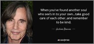 Songstube provides all the best jackson browne songs, oldies but goldies tunes and legendary hits. Top 25 Quotes By Jackson Browne Of 97 A Z Quotes