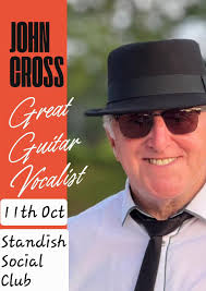 JOHN CROSS, Standish Social Club, 11 October 2025