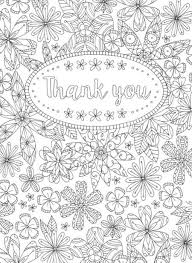 7+ free printable thank you coloring pages, including unicorn thank you cards! Line Work Representing Leading Artists Who Produce Children S And Decorative Work To Commissio Thank You Flowers Thank You Coloring Page Quotes Coloring Pages