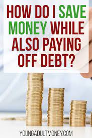 If you want to know how to pay off debt with no money, then this is the most important tip for you! How To Save Money While Paying Off Debt Young Adult Money