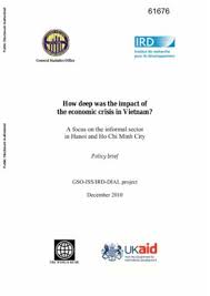 Russians drinking more beer and less vodka as crisis continues. How Deep Was The Impact Of The Economic Crisis In Vietnam A Focus On The Informal Sector In Hanoi And Ho Chi Minh City