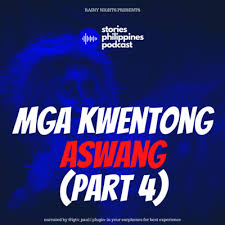 Goodreads helps you keep track of books you want to read. Episode 136 Mga Kwentong Aswang Part 4 Pinoy Tagalog Aswang Horror Stories By Stories Philippines Podcast Pinoy Tagalog Horror Creepypasta Kwento At Takutan A Podcast On Anchor