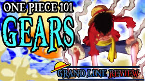 Luffy, like gear third, blows air into his body. Gears Explained One Piece 101 Youtube
