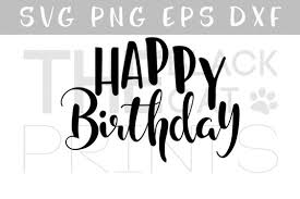 Download Free Svg Happy Birthday Calligraphy Vector File Svg Eps Png Dxf Free Svg Cut Files Cricut Explore Silhouette And More