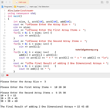 C++ is a very in depth language and can be used for very complex operations, but as with learning any new skill, it is necessary to first learn the fundamentals. C Program To Add Two Arrays