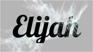 Significado De Elijah Nombre Hebreo Para Tu Bebe Nino O Nina Origen Y Personalidad Youtube