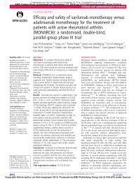 Sarilumab can make you more likely to pick up infections and it can also make them harder to spot. Pdf Efficacy And Safety Of Sarilumab Monotherapy Versus Adalimumab Monotherapy For The Treatment Of Patients With Active Rheumatoid Arthritis Monarch A Randomised Double Blind Parallel Group Phase Iii Trial