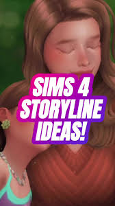 Wholesome Storyline Ideas for The Sims 4
