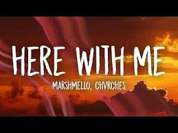 Marshmello Here With Me Lyrics Ft Chvrches Youtube Me Too Lyrics Lyrics Music Video Song