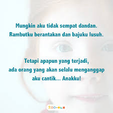 Aku Akan Selalu Cantik Di Mata Buah Hatiku Parenting Motherhood Momslife Ibu Chaisplay Pengasuhan Motivasi Bijak Kutipan Selamat Pagi