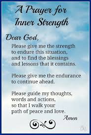 Prayer For Inner Strength Prayer Quotes Prayers For Strength Faith Prayer