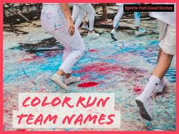 Then you are in the right place because here you can find a huge collection of cool, clever, funny, creative team names. Running Team Names Funny Color Run Name Mud Runners