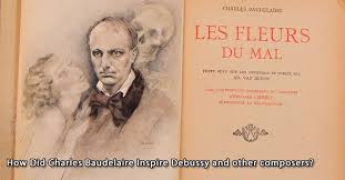 Maybe you would like to learn more about one of these? Charles Baudelaire Why Were Composers So Inspired By His Poems Interlude
