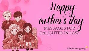 I hope that you realize that you mean the world to this whole family. Mothers Day Message For Daughter In Law Mother S Day Wishes
