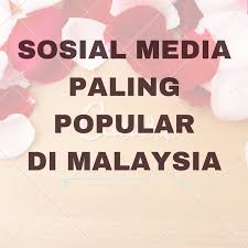Blog, jejaring sosial dan wiki merupakan bentuk media sosial yang paling umum digunakan oleh masyarakat di seluruh dunia. Senarai Media Sosial Paling Popular Di Malaysia Tahun 2017 Dan 2018 Berita Viral Malaysia