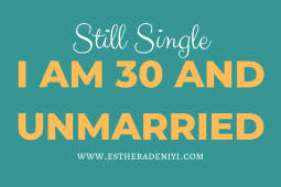 Still Single I Am 30 And Unmarried Still Single Mom Quotes Unmarried