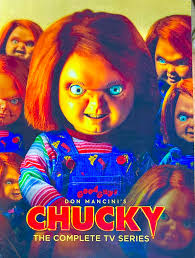 You haven't started the Chucky series yet?