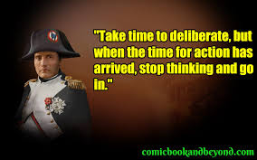 Following are the inspirational napoleon bonaparte quotes with images, famous quotations by napoleon bonaparte, french statesman, born on 15 august 1769. 140 Napoleon Bonaparte Quotes Are Words Of Wisdom Fit For A Warrior Comic Books Beyond