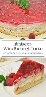 Himbeer Windbeutel Torte Eine Kleine Prise Anna Rezept Kuchen Und Torten Rezepte Leckere Torten Kuchen Und Torten