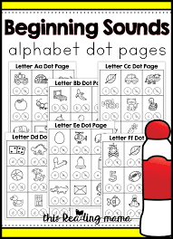 Watch this video to learn or teach english letter sounds. Beginning Sounds Alphabet Dot Pages This Reading Mama