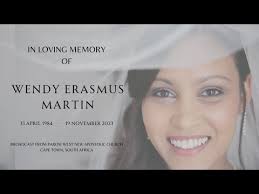 Funeral service of Wendy Erasmus Martin