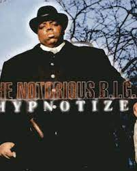 Before releasing notorious big best album, we have done researches, studied market research and reviewed customer feedback so the information we provide is the latest at that moment. Hypnotize The Notorious B I G Song Best Music Wiki Fandom