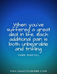 It's better to leave early rather than to feel the pain all the time. 200 Deep Sad Quotes About Life And Pain That Make You Cry