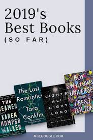 The Best Books Of 2019 So Far Mind Joggle Good Books Great Books To Read Books
