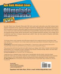 Dalam upaya mengkloning protein manusia, bahan dari sel manusia dimasukkan di dalamnya. Jual Buku Ayo Raih Medali Emas Olimpiade Matematika Sma Pemahaman Konsep Latihan Dan Contoh Soal Lengkap Oleh Dr Khoe Yao Tung M Sc Ed Med Gramedia Digital Indonesia