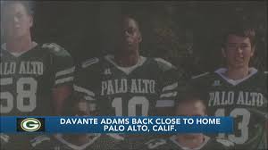 Should you draft davante adams? Davante Adams Speaks About Success In His High School Days At Palo Alto