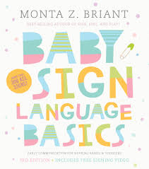 Baby Sign Language Basics Early Communication For Hearing