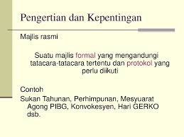 Penganjuran majlis ini bukan sahaja menjadi lambang perpaduan dan ilti(am dalam kalangan ahli tetapi juga suatu kejayaan kepada pihak sekolah. Pengendalian Majlis Rasmi Ppt Download
