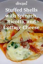 Stuffed Shells With Spinach Ricotta And Cottage Cheese Recipe Stuffed Shells Recipe Easy Cottage Cheese Recipes Spinach Stuffed Shells