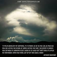 Kavey Eats Travel Quote Tuesday Open Your Mind