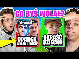 Fortnite is a huge game that's currently taking the world by storm! Co Bys Wolal Upadek Ninja I Izak A Czy Oscamowac Dzieciaka W Fortnite Co Wolisz Nolif Fortnite Nolif Fortnite Fortnite Nolif Sprobuj Sie Nie