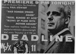 Television's New Frontier: The 1960s: Deadline (1959-60)