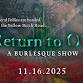 Return to Oz | Burlesque Show event image