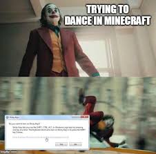 The best site to see, rate and share funny memes! Let S Dance The Night Away R Minecraftmemes Minecraft Know Your Meme