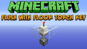 Minecraft Flush With Floor Torch Key Tutorial Youtube Play on free english server for using a redstone torch as a source of light is not recommended because it has just half the light. minecraft flush with floor torch key tutorial