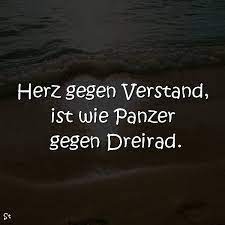 Herz Gegen Verstand Ist Spruche Zitate Und Gedichte Facebook