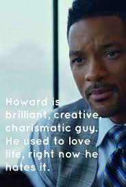 Collateral Beauty Quote Right Now He Hates It Collateral Beauty Quotes Beauty Quotes Beauty Blender Video